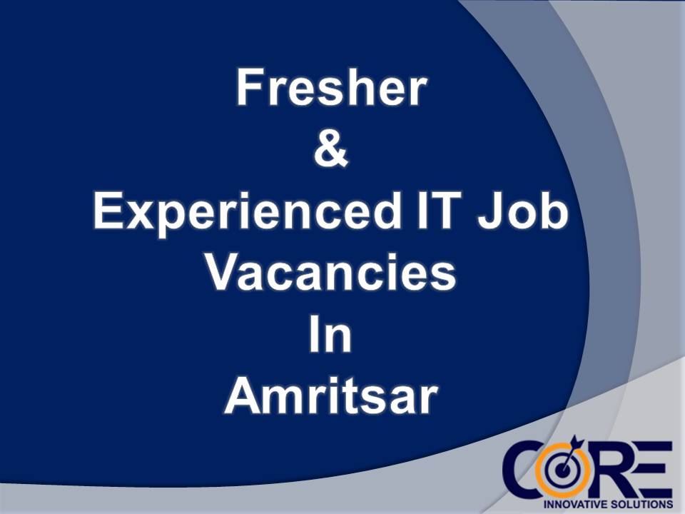 Job Opportunities – Career at Core Innovative Solutions